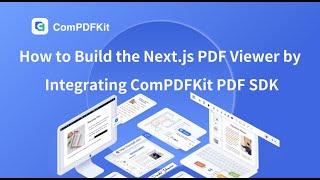 How to Build the Next.js PDF Viewer | ComPDFKit PDF SDK | Web