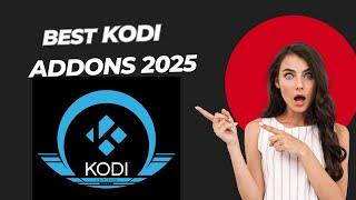 Kodi Addons 2025 - Best Kodi Builds 2025 - [TESTED]