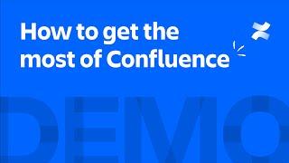 How to get the most of Confluence | Atlassian