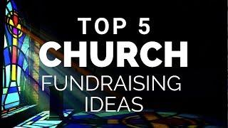 Top Church Fundraising Ideas