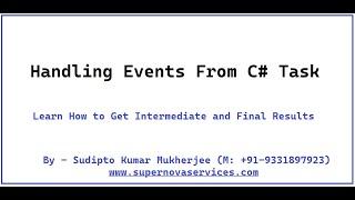 Handling Events From C# Task and Handling Final Return.