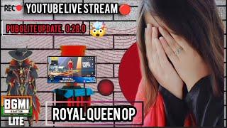 ROYAL QUEEN OP PUBG LITE NEW UPDATE 0.28.0 LIVE STREAM JOIN WITH TEAM CODE #youtubelive#pubglitelive