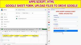 Apps Script Google sheet Form, Upload Files to Drive Google