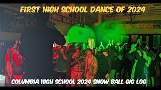 DJ GIG LOG | First High School Dance of 2024 - Columbia HS Snow Ball