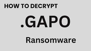 GAPO Ransomware Decryption and Files Recovery with Stop DJVU Decryptor