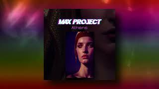 Max Project - Athens