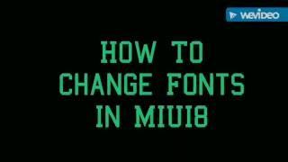 How To Change Font In MIUI8 | Xaiomi Mobile | #TechVid_7