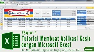 MEMBUAT APLIKASI KASIR DENGAN  MICROSOFT EXCEL - BAGIAN SATU