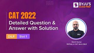 CAT 2022 Answer Key (Slot 1 | DILR) | Detailed CAT 2022 Question & Answer with Solution | BYJU'S