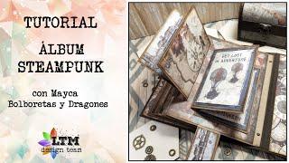 Tutorial Scrapbooking - ALBUM STEAMPUNK