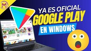 NUEVO| ¡Instala Google Play Store en Windows sin emuladores! APK en PC 2024  Play Store Oficial