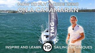 How to Fly a Code Zero | Inspire & Learn by TMG Yachts