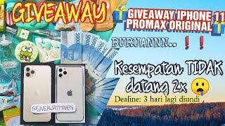 INFO GIVEAWAY HP HARI INI IPHONE 11 PROMAX ORIGINAL  || SELALU UPDATE