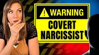 7 EARLY WARNING SIGNS Of a Covert Narcissist