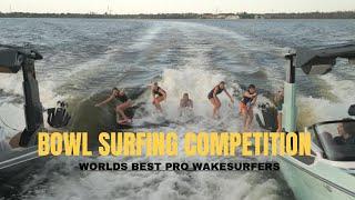 BOWL SURFING COMPETITION || World's Best Pro Wakesurfers