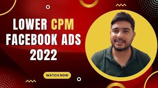How to Lower CPM On Facebook Ads 2022 I Hindi