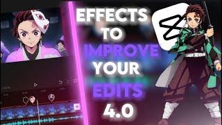 5 EFFECTS TO IMPROVE YOUR EDITS 4.0 | CapCut