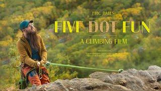 Five Dot Fun- A short climbing documentary