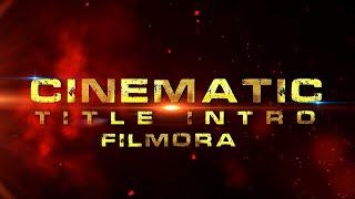 Cinematic Title Intro in Filmora 12 | Intro in Filmora12 #filmora12