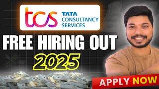 TCS free Hiring 2025 Out Now! Mass Hiring for Freshers – Apply Today!