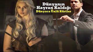 Dünyanın Hayran Kaldığı Dünyaca Ünlü Kürtler