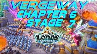 Lords Mobile Vergeway  Chapter 6 - Stage 7