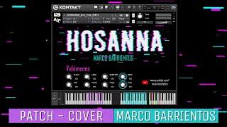  Hosanna - Patch Kontakt - Marco Barrientos | Ish Melton  #kontakt #worshippiano