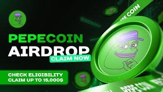 Pepecoin Airdrop Guide To Claim Up To 15,000 $PEPE