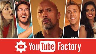 The YouTube Factory feat. Dwayne "The Rock" Johnson, Lilly Singh, and More!