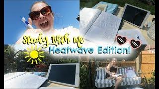 STUDY WITH ME: HEATWAVE EDITION!