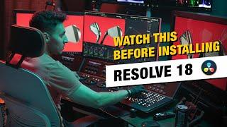 You NEED to do THIS before UPGRADING to DaVinci Resolve 18