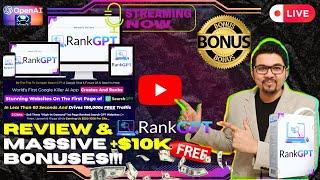 RankGPT Review[LIVE] Dominate SearchGPT - Rank Your Website On The 1st PageFREE 10K Bonuses