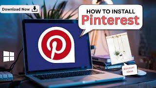 How to Download Pinterest in Laptop | Pinterest App Download