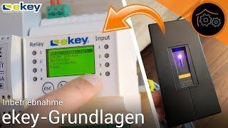 ekey-Tutorial #1: Inbetriebnahme und Grundlagen