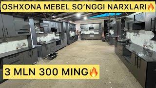 3 MLN 300 MINGOSHXONA MEBEL SO’NGGI NARXLARI1-QO’L USTADAN MAXUS VIDEO OBZOR,NARX NAVO,КУХНЯ МЕБЕЛ