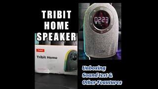 TRIBIT HOME SPEAKER - UNBOXING, SOUND TEST AND OTHER FEATURES (WITH CAPTION)