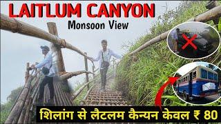 Laitlum Canyons | Laitlum Canyons Shillong | Shillong to Laitlum Canyons Public Bus | North East