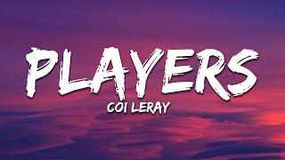 Coi Leray - Players (Lyrics) "girls are players too"