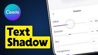 How to Add Drop Shadow to Text on Canva Mobile