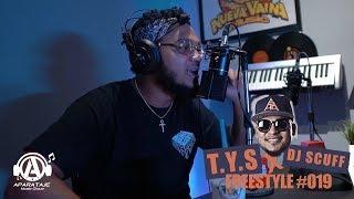 T.Y.S X DJ Scuff - Freestyle #019