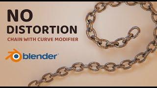 Blender tutorial - Chain without distortion using the curve modifier