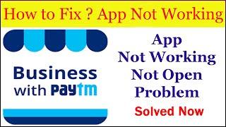 Fix "Paytm Business" App Not Working / App Not Opening Problem Solved Android & Ios | AllTechapple