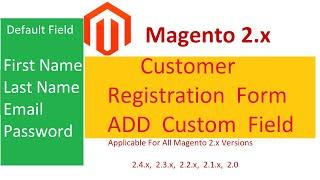 #Magento 2 #Additional Field in #Customer #Registration Form Page or #Customer #Create #Account Page