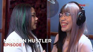 Modern Hustler | Episode 1 | Voice Talent