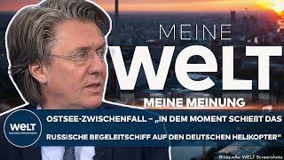 MEINE MEINUNG: Ostsee-Zwischenfall! "Das hat die Außenministerin nur ungern erwähnt"