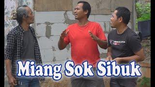 Miang Sok Sibuk