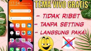 Tema dan font vivo gratis terbaru 2021 | Tanpa harus setting