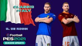 D. DE ROSSI face+stats (Classic Italy) How to create in PES 2021