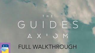 The Guides Axiom: FULL Walkthrough Guide & iOS Gameplay (by Kevin Bradford & Luke Lisi)