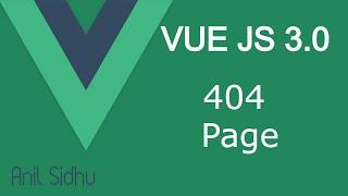 Vue JS 3 tutorial #40 Page Not Found